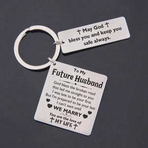 Calendar Keychain - To My Future Husband - May God Bless You And Keep You Safe Always - Gkr24003