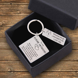 Calendar Keychain - To My Future Husband -  Wherever You Go Come Back To Me - Gkr24001