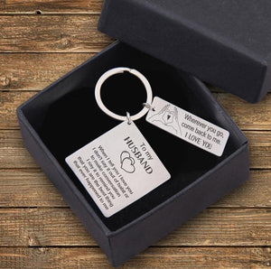 Calendar Keychain - To My Husband -  Wherever You Go Come Back To Me - Gkr14003
