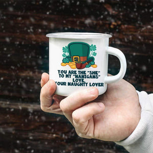 Campfire Mug - Family - To My Girlfriend - You Are The "She" To My "Nanigans" - Sjn13003