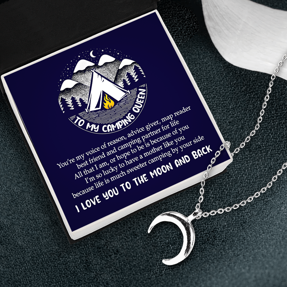 Charmy Moon Necklace - Camping - To My Camping Queen - I Love You To The Moon & Back - Gnns19005
