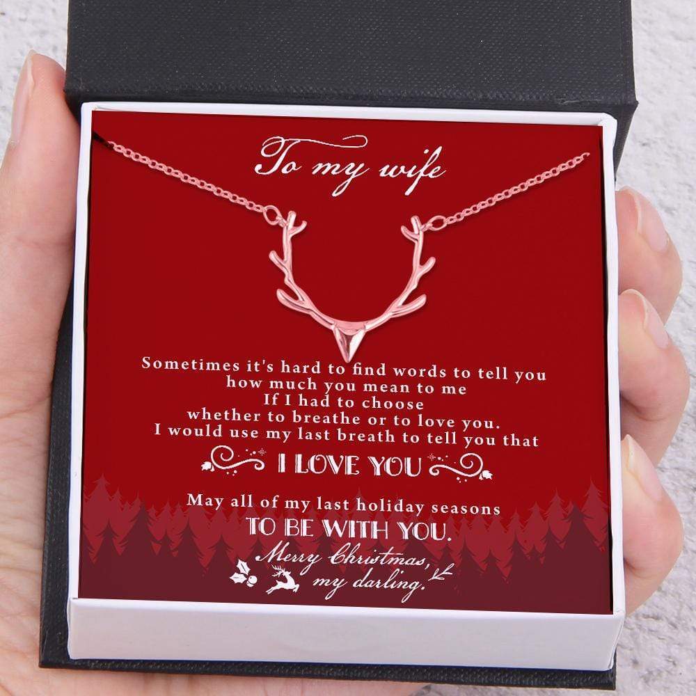 Christmas Necklace - To My Wife - May All Of My Last Holiday Seasons To Be With You - Gnt15013