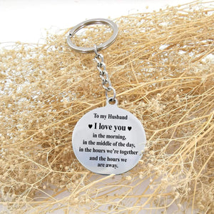 Circle Keychain - To My Husband, I Love You In The Morning - Gkm14016
