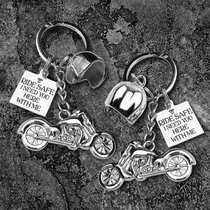 Classic Bike Keychain - Biker - To My Dad - Ride Safe I Need You Here With Me - Gkt18018