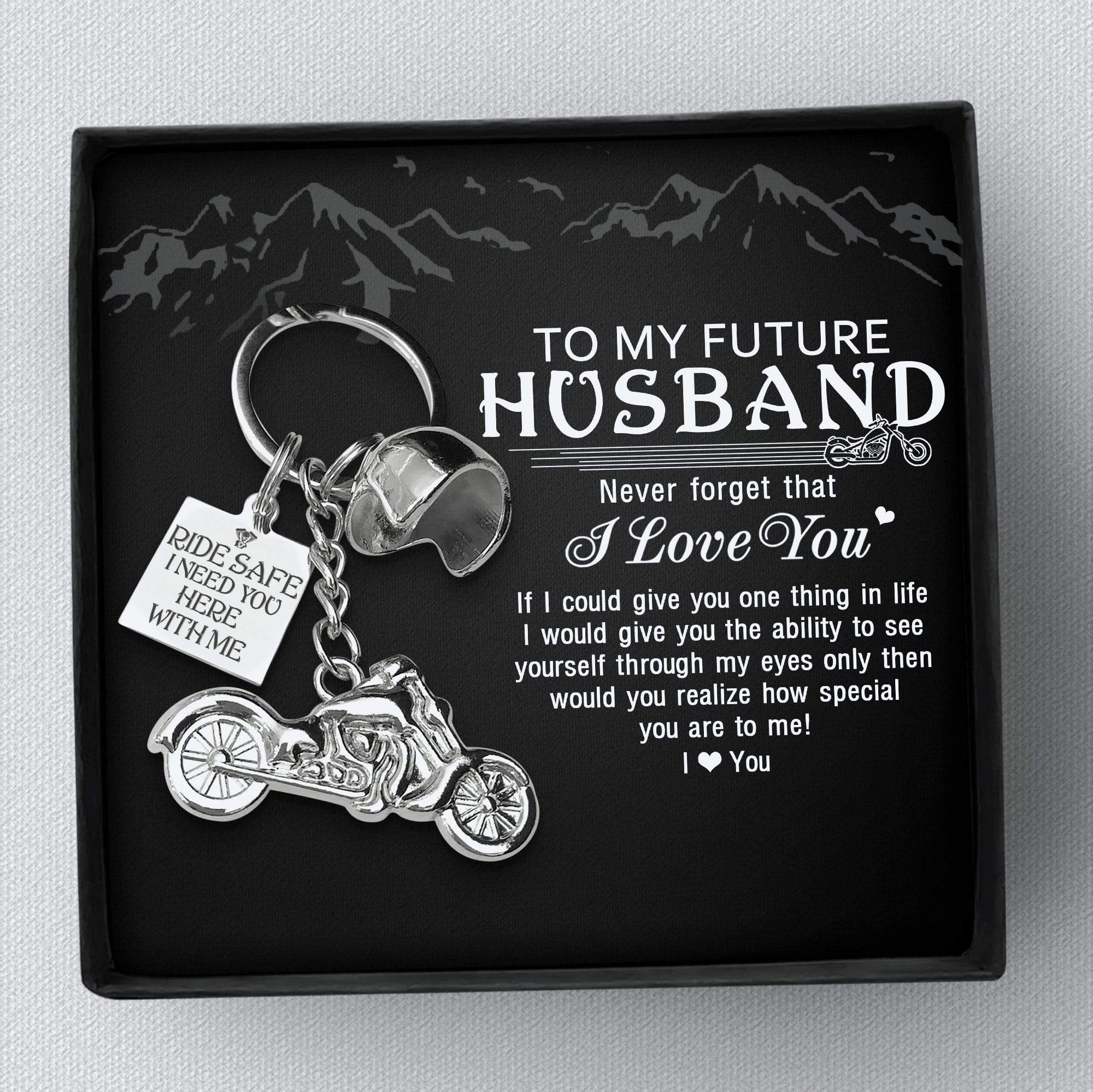 Classic Bike Keychain - To My Future Husband - Ride Safe I Need You Here With Me - Gkt24001