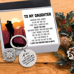 Compass Keychain - Hiking - To My Daughter - So You Always Find Your Way Back Home - Gkw17004