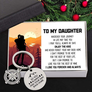 Compass Keychain - Hiking - To My Daughter - So You Always Find Your Way Back Home - Gkw17004