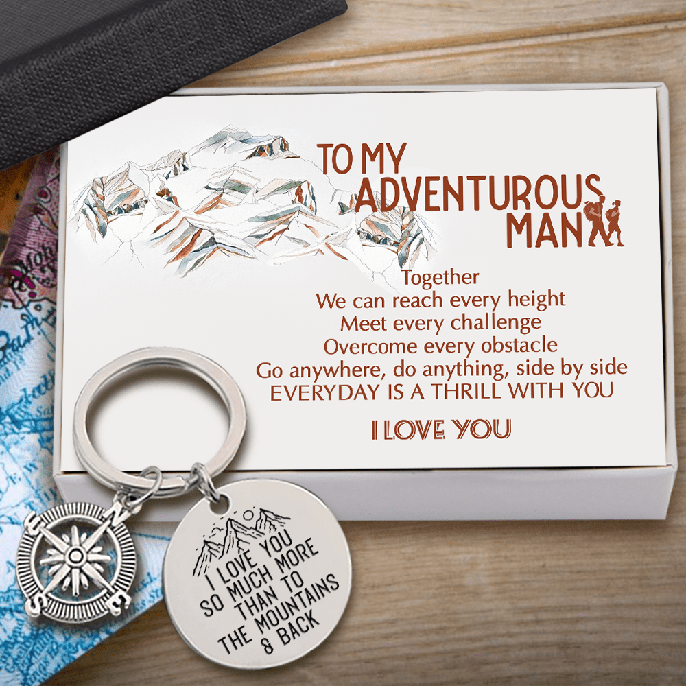 Compass Keychain - Hiking - To My Man - Everyday Is A Thrill With You - Gkw26028