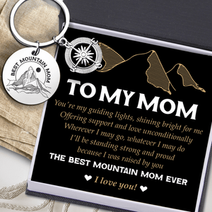 Compass Keychain - Hiking - To My Mom - The Best Mountain Mom Ever - Gkw19009