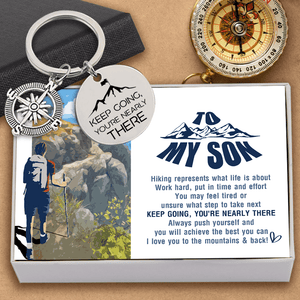 Compass Keychain - Hiking - To My Son - Work Hard, Put In Time And Effort - Gkw16014