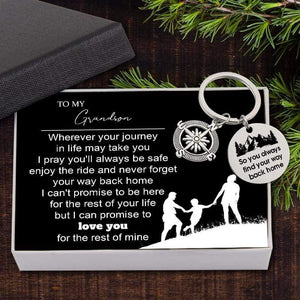 Compass Keychain - To My Grandson - I Can't Promise To Be Here For The Rest Of Your Life - Gkw22001