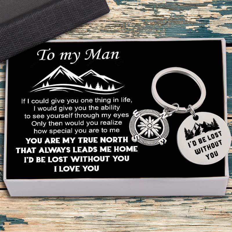 Compass Keychain - To My Man - I'd Be Lost Without You - Gkw26007