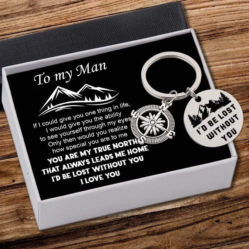 Compass Keychain - To My Man - I'd Be Lost Without You - Gkw26007