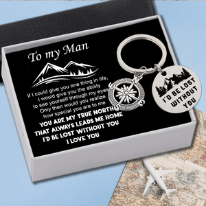 Compass Keychain - To My Man - I'd Be Lost Without You - Gkw26007
