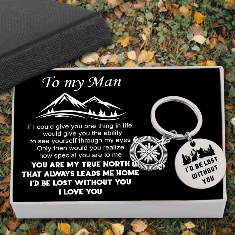 Compass Keychain - To My Man - I'd Be Lost Without You - Gkw26007