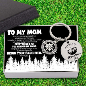Compass Keychain - Travel - From Daughter - To My Mom - I Love You To The Mountains And Back - Gkw19005