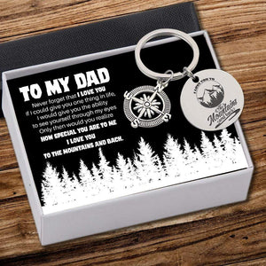 Compass Keychain - Travel - To My Dad - I Love You To The Mountains And Back - Gkw18002