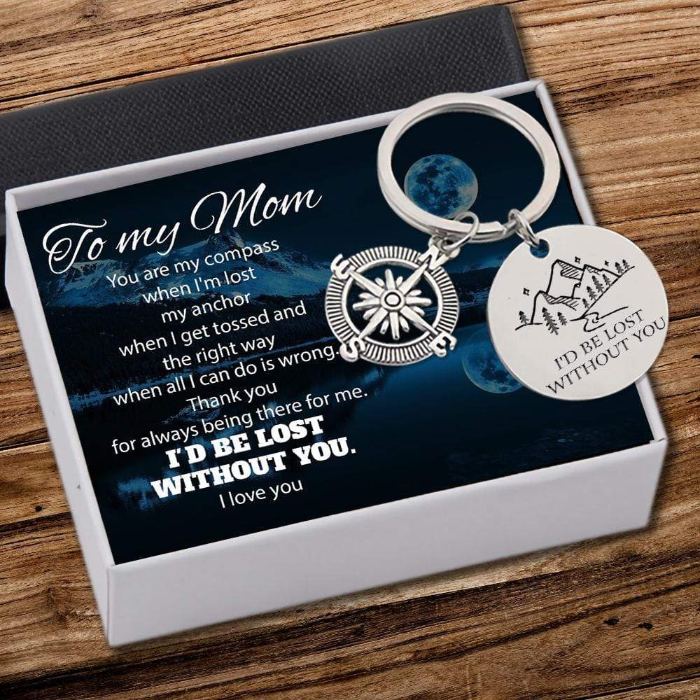 Compass Keychain - Travel - To My Mom - I'd Be Lost Without You  - Gkw19006