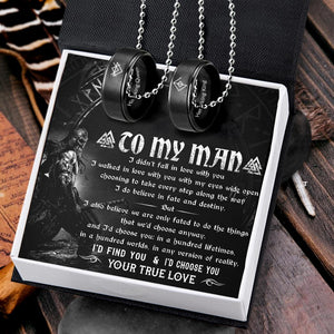 Couple Pendant Necklaces - To My Man - I Walked In Love With You - Gnw26037