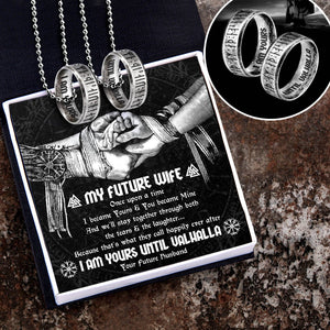 Couple Rune Ring Necklaces - Viking - To My Future Wife - I Am Yours Until Valhalla  - Gndx14005