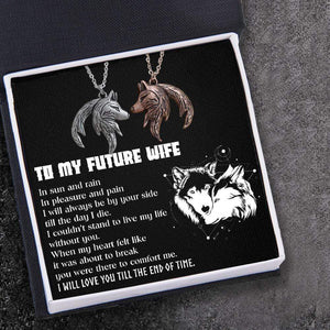Couple Wolf Pendant Necklaces - To My Future Wife - I Will Love You Till The End Of Time - Gnbd25001