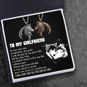 Couple Wolf Pendant Necklaces - To My Girlfriend - I Will Love You Till The End Of Time - Gnbd13001