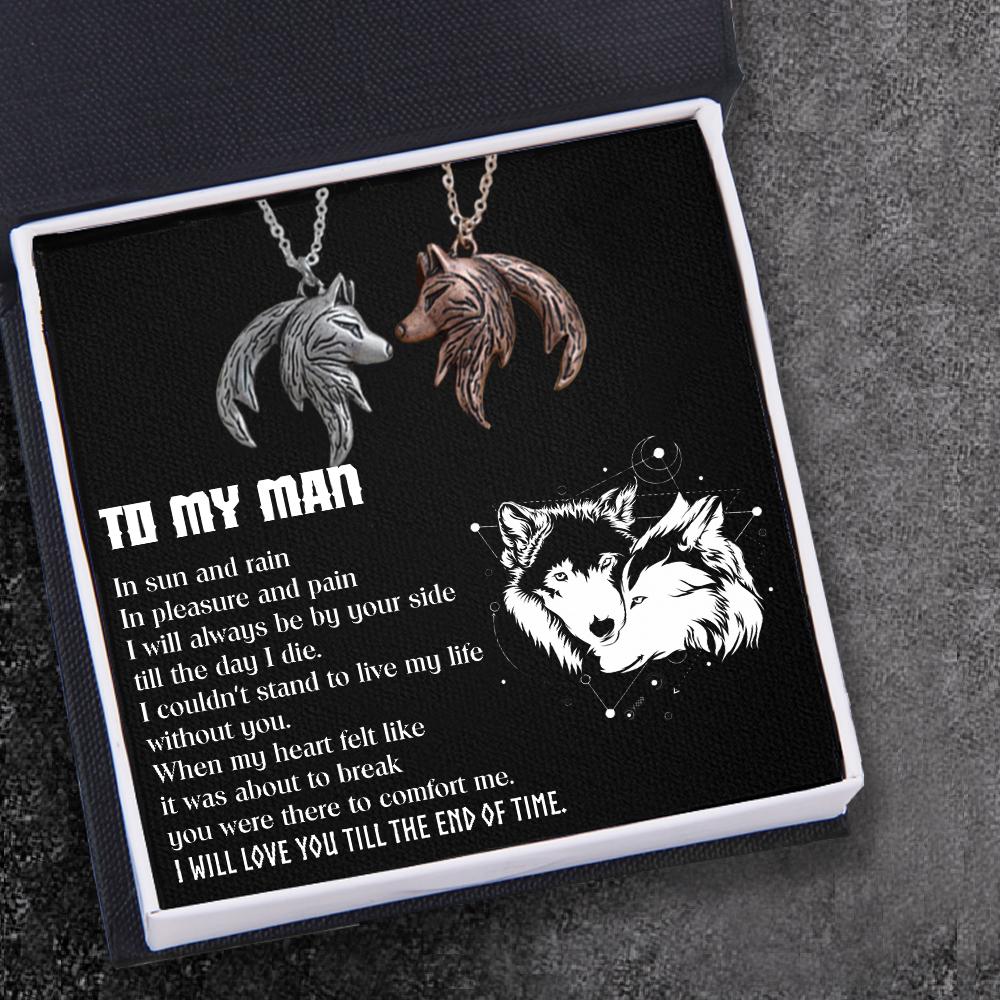 Couple Wolf Pendant Necklaces - To My Man - I Will Love You Till The End Of Time - Gnbd26001