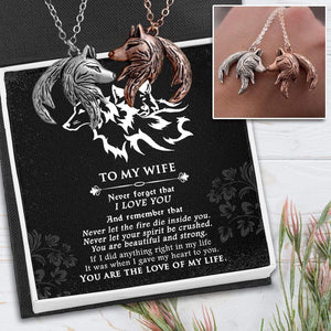 Couple Wolf Pendant Necklaces - To My Wife - Never Let The Fire Die Inside You - Gnbd15007