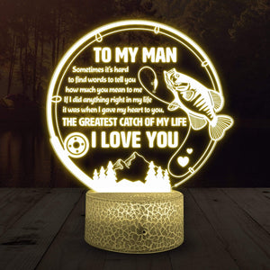 Crappie Fish Led Light - Crappie Fishing Gift - To My Man - The Greatest Catch -  Glca26049