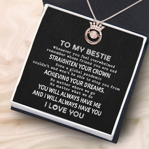 Crown Necklace - Family - To My Bestie - You Will Always Have Me - Gnzq33001