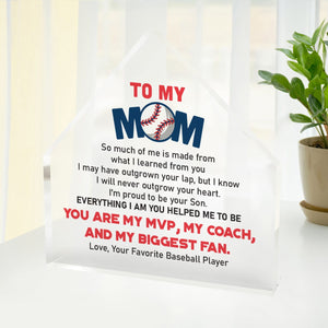 Crystal Plaque - Baseball - To My Mom - Everything I Am You Helped Me To Be - Gznf19008