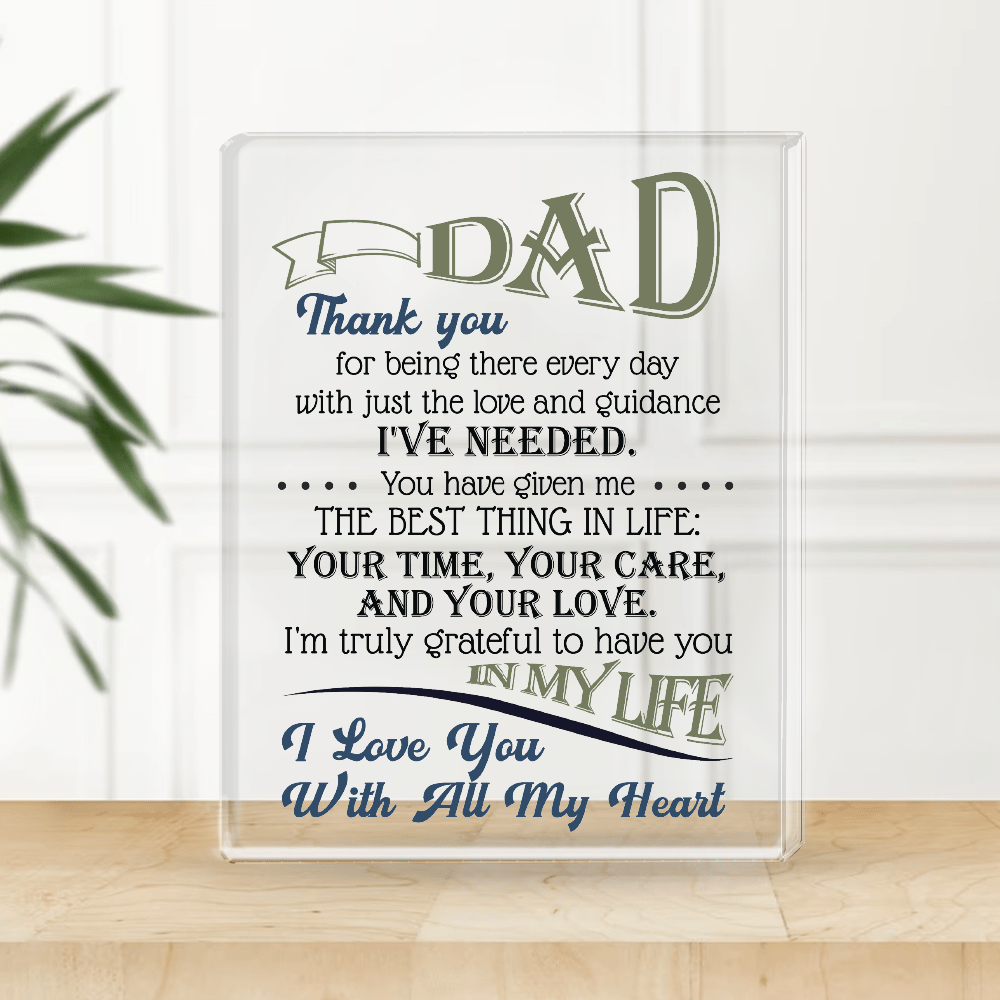Crystal Plaque - Family - To My Dad - I Am Truly Grateful To Have You In My Life - Gznf18034