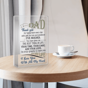 Crystal Plaque - Family - To My Dad - I Am Truly Grateful To Have You In My Life - Gznf18034