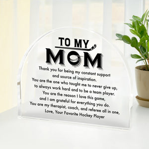 Crystal Plaque - Hockey - To My Mom - Thank You For Being My Constant Support And Source Of Inspiration - Gznf19055