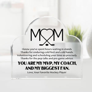 Crystal Plaque - Hockey - To My Mom - Thanks For The Pep Talks And Pre-Game Advice - Gznf19049