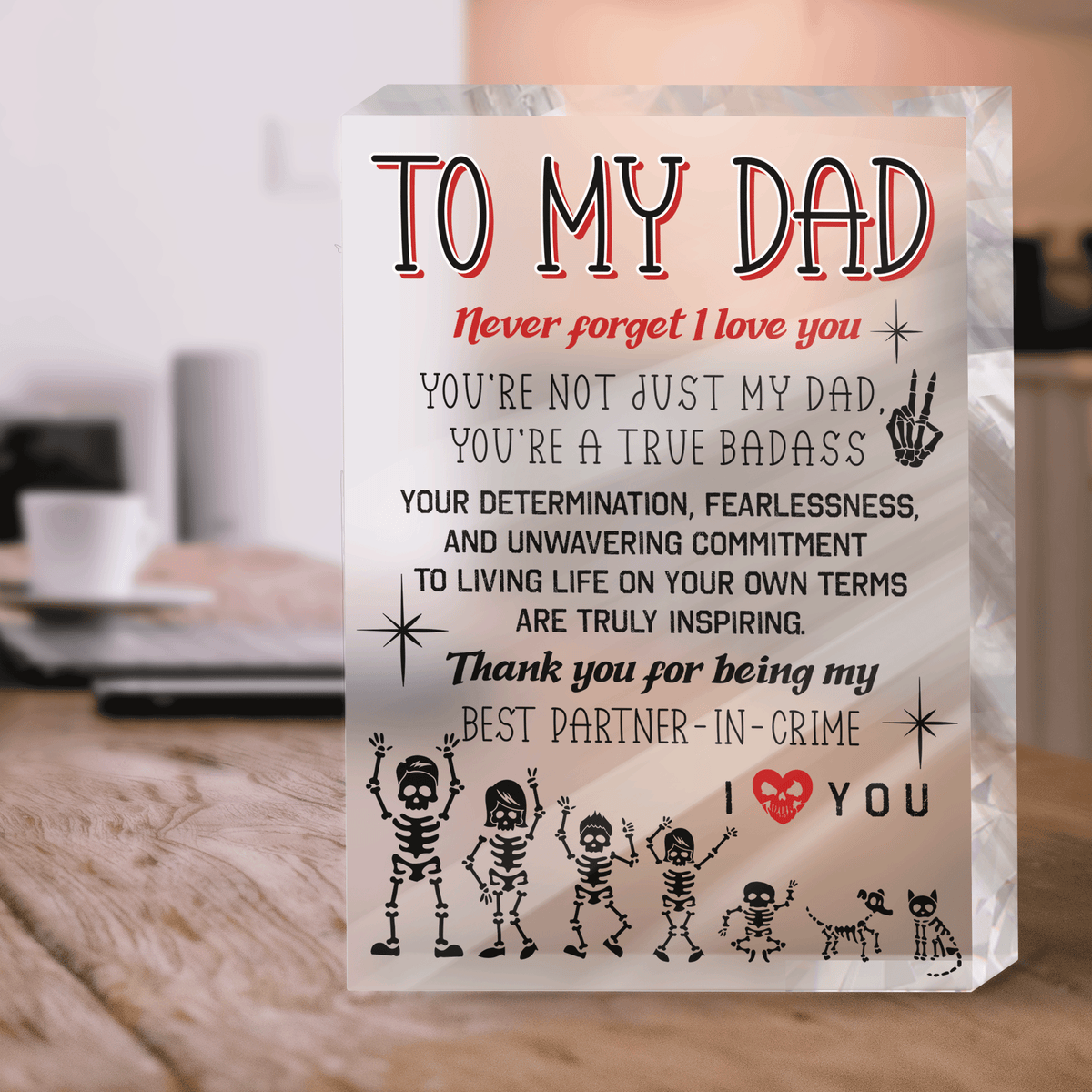 Crystal Plaque - Skull - To My Dad - Never Forget I Love You - Gznf18023
