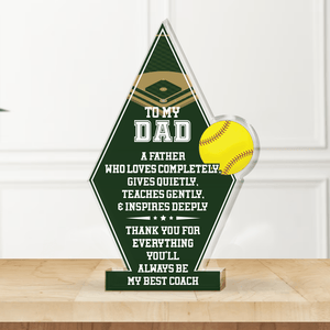 Crystal Plaque - Softball - To My Dad - You'll Always Be My Best Coach - Gznf18019