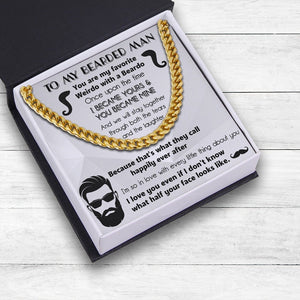 Cuban Link Chain - Beard - To My Man - I Became Yours & You Became Mine - Gnft26010