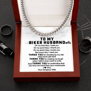 Cuban Link Chain - Biker - To My Biker Husband - Thank You For Standing By My Side  - Ssb14001