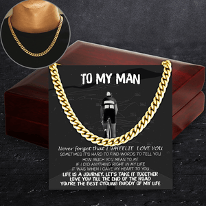 Cuban Link Chain - Cycling - To My Man - Life Is A Journey, Let's Take It Together - Ssb26010