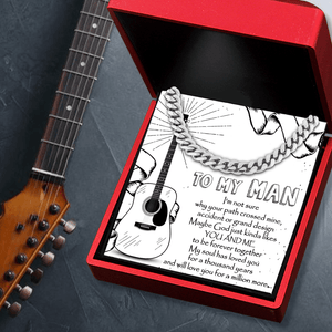 Cuban Link Chain - Guitar - To My Man - My Soul Has Loved You For A Thousand Years - Gnft26011