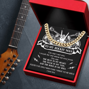 Cuban Link Chain - Guitar - To My Rockin' Man - You Are The Only Man That I Want To Be With - Gnft26012