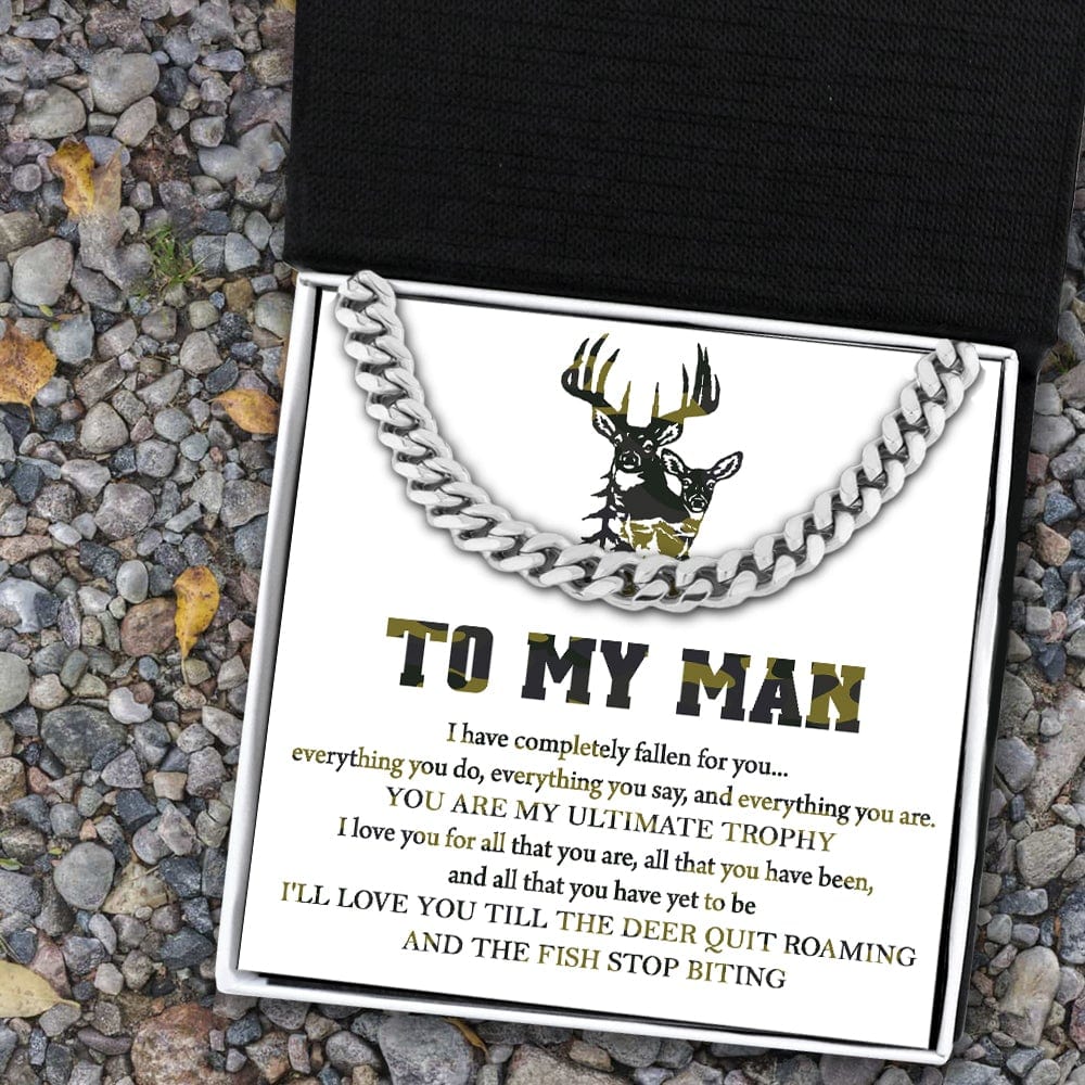 Cuban Link Chain - Hunting - To My Man - You Are My Ultimate Trophy - Gnft26006