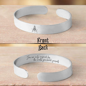 Cuff Bracelet - Freemason's Gift Idea - You Are Only Confined By The Walls You Build Yourself - Gbac26005