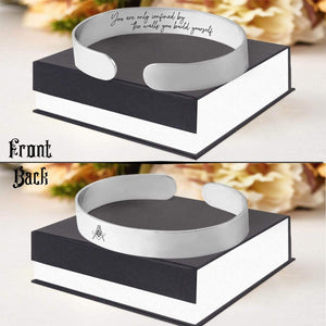 Cuff Bracelet - Freemason's Gift Idea - You Are Only Confined By The Walls You Build Yourself - Gbac26005