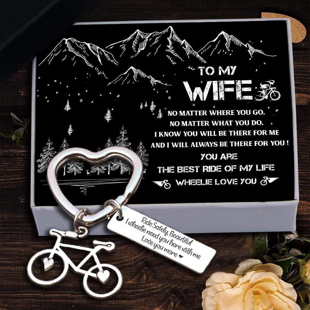 Cycling Keychain - To My Wife - I Wheelie Need You Here With Me - Gkac15006