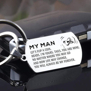 Dog Tag Keychain - My Man - Let's Flip A Coin - Gkn26016