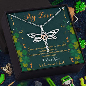 Dragonfly Necklace - Irish - To My Love - I Love You To The Moon & Back - Ska13005