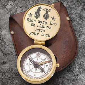 Engraved Compass - Biker - To My Brother - We Always Have Your Back - Gpb33004