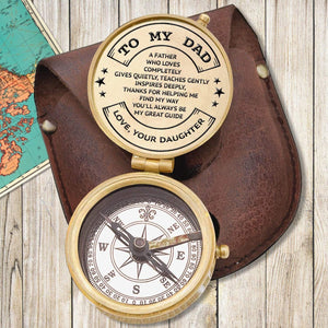 Engraved Compass - Family - From Daughter - To My Dad - You'll Always Be My Great Guide - Gpb18035